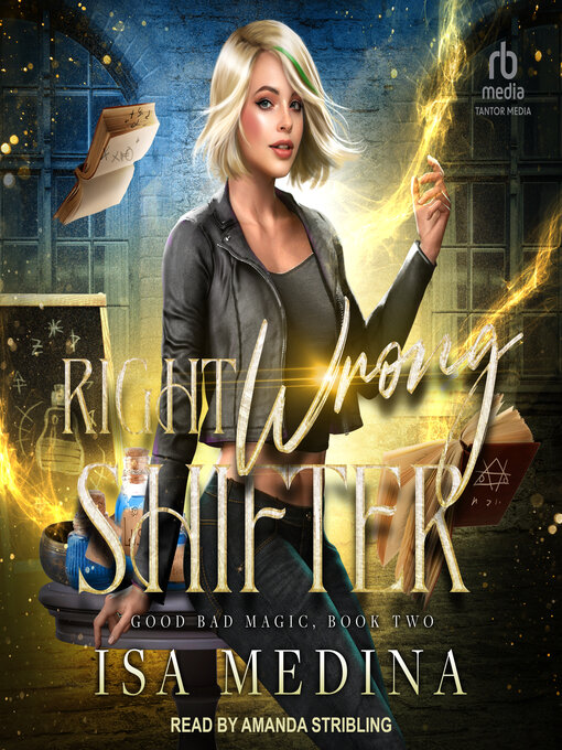 Title details for Right Wrong Shifter by Isa Medina - Available